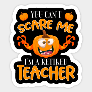 Retired Teachers Tee - Funny Halloween Pumpkin Sticker